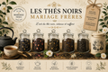 Thé Noir Mariages Frères
